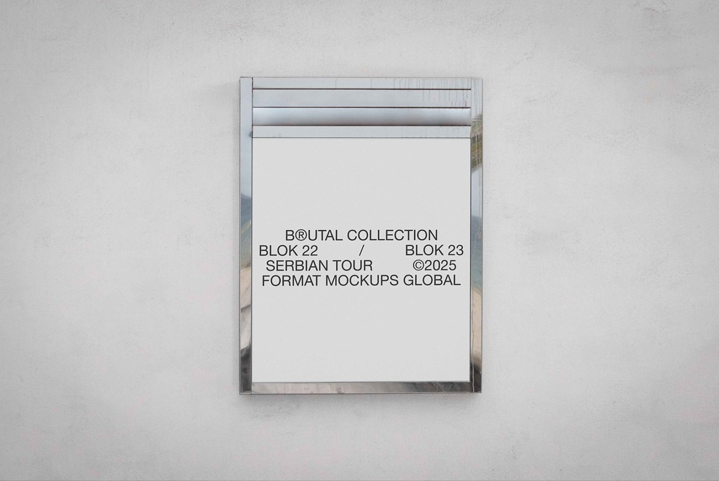 BRUTAL PT 2 SIGNAGE MOCKUP 12